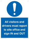 all-visitors-and-drivers-must-report-to-site-office-and-sign-in-and-out~